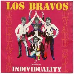 Los Bravos : Individuality
